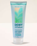 Dewy and Delicate Body Cream